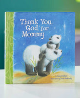 Thank You God, for Mommy or Daddy Books